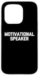 Coque pour iPhone 15 Pro Enceinte motivante – Déclaration amusante sarcastique fantaisie cool