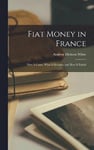 Fiat Money in France