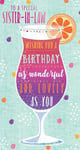 Special Sister-In-Law Wishing You A Birthday As Wonderful As You Greeting Card