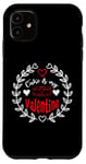 Coque pour iPhone 11 Cake Is My Valentine Funny Valentine's Day Cake Lovers