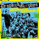 Dropkick Murphys  11 Short Stories Of Pain &amp; Glory  LP/Vinyl