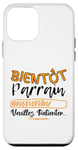 Coque pour iPhone 12 mini Bientôt Parrain Veuillez Patienter Demande Parrain Marraine