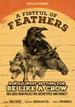 Be Like a Crow: a Fistful of Feathers