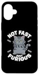 Coque pour iPhone 16 Plus Not Fast Just Furious Cat Owner Cats for a Cat Lover