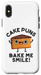 iPhone X/XS Cake Puns Bake Me Smile Funny Food Pun Case