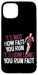 iPhone 15 Plus Running Runner Half Marathon Vintage It's Not How Fast You Case