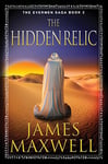 The Hidden Relic (The Evermen Saga Book 2)