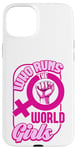 Coque pour iPhone 15 Plus Qui dirige la World Girls Gender Equality Feminist Pride