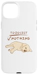 iPhone 15 Plus Cute lazy sleeping Labrador Dog Lover to do list nothing Case