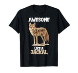 Awesome like a Jackal. Jackals Jackal T-Shirt