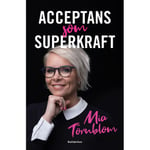 Acceptans som superkraft (inbunden)