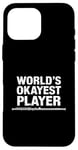 iPhone 16 Pro Max World'S Okayest Flute Player, Flute Player Orchestra Flutist Case