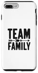 Coque pour iPhone 7 Plus/8 Plus Team Family Forever Together Family Unity