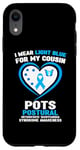 iPhone XR I Wear Light Blue for My Cousin POTS Awareness Case