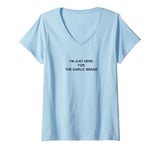 Womens I'm Just Here For The Garlic Bread | Vegetarian Outfit | V-Neck T-Shirt