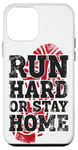 iPhone 12 mini Running Runner Half Marathon Vintage Run Hard Or Stay Home Case