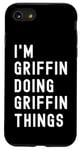 iPhone SE (2020) / 7 / 8 I'm Griffin Doing Griffin Things Case