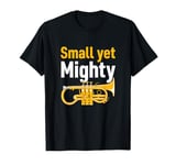 Cornet Meme or Brass Band Joke A Funny Soprano Cornet T-Shirt