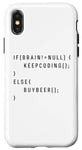iPhone X/XS Funny Saying Programmer Code Keep Coding Or Buy Beer Sarcasm Case