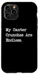 Coque pour iPhone 11 Pro My Canter Crunches Are Endless Funny Equestrian Snack Humour