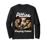 Dogs Playing Poker Pit Bulls Bull Pitties Card Game Long Sleeve T-Shirt