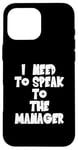 Coque pour iPhone 16 Pro Max J'ai besoin de parler au directeur - Karen Funny Meme - Stars