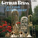 Diverse Artister, Dieter Cichewiecz, Enrique Crespo, German Brass, Konradin Groth, Martin Kretzer, Richard Steuart, Walter Hilgers, Wolfgang Gaag, Daniel Speer, Heinrich Finck, Morley Calvert, Victor Ewald  German Brass  CD