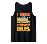 I Ride The Short Bus ---- Tank Top