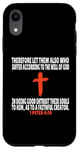 Coque pour iPhone XR 1 Pierre 4:19 Écriture des versets de la Bible