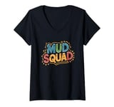 Womens Mud Squad, Mud Run Team and Mud Runner V-Neck T-Shirt