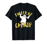 Fueled by Catnip Funny Cat Lover Pet Owner Design T-Shirt