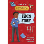 Reading Planet: Astro - Year 6 at Greenwicks: Femi's Story - Saturn/Venus (häftad, eng)