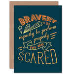 Wee Blue Coo CARD GREETING GIFT QUOTE TYPOGRAPH TEXT PERFORM BRAVERY PROPERLY