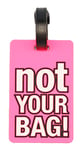 Tiera bagagelapp "Not your bag" Pink