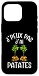 Coque pour iPhone 16 Pro J'Peux Pas J'Ai Patates Jardinier Drôle Pommes De Terre