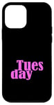 Coque pour iPhone 12 mini Pink Graphic Mardi Jour de la semaine Rose Graphic