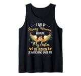 I Am A Strong Woman Because My Sister In Heaven Watching Me Tank Top