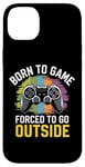 iPhone 14 Plus Born to Game Forced Go Outside Gamer Controller Video Gaming Case