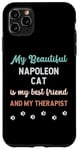 iPhone 11 Pro Max Napoleon Minuet Cat Mom Dad Owner Lover Therapist And Friend Case