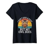 Womens I Don’t Give a Hoot but My Owl Does Owl V-Neck T-Shirt