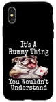 Coque pour iPhone X/XS Funny It's A Rummy Thing You Wouldn't Understand Jeu de cartes