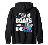 I Think of Boats All The Time Maritime Summer Theme Kids Zip Hoodie