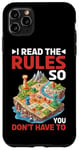 iPhone 11 Pro Max I Read The Rules So You Don't Have To -------- Case