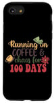 Coque pour iPhone SE (2020) / 7 / 8 T-shirt Running On Coffee & Chaos For 100 Days