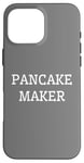 iPhone 16 Pro Max Funny Breakfast Food Lover Pancake Maker Case