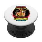 I May Be A Bad Girl But I'm A Damn Good Woman Melanin Queen PopSockets Adhesive PopGrip