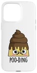 Coque pour iPhone 15 Pro Max Jeu de mots amusant Poo-ding