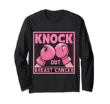 Funny Pink Boxing Gloves Knock out Breast Cancer Satire Long Sleeve T-Shirt