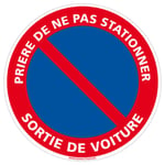 PANNEAU ROND SIGNALISATION PRÉPERCÉ + CHAINE PLASTIQUE ROUGE/BLANC - Prière de ne pas stationner sortie de voiture