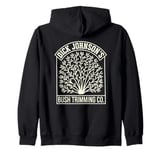 Dick Johnson's Bush Trimming Company, Landscape Gardener Zip Hoodie